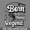 DMBB536-Born to be a fishing legend PNG Download.jpg