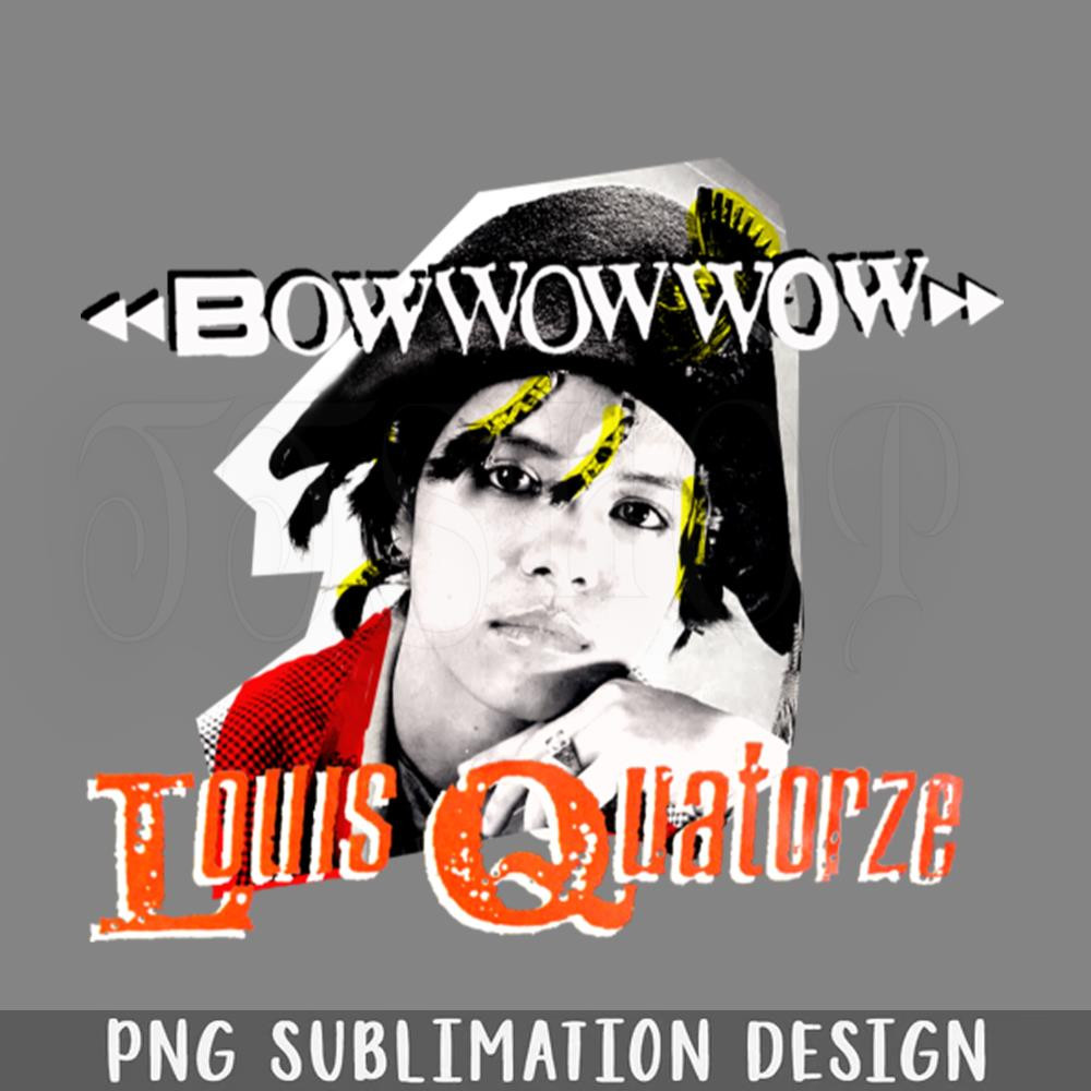DMBB557-Bow Wow Wow Louis Quatorze PNG Download.jpg