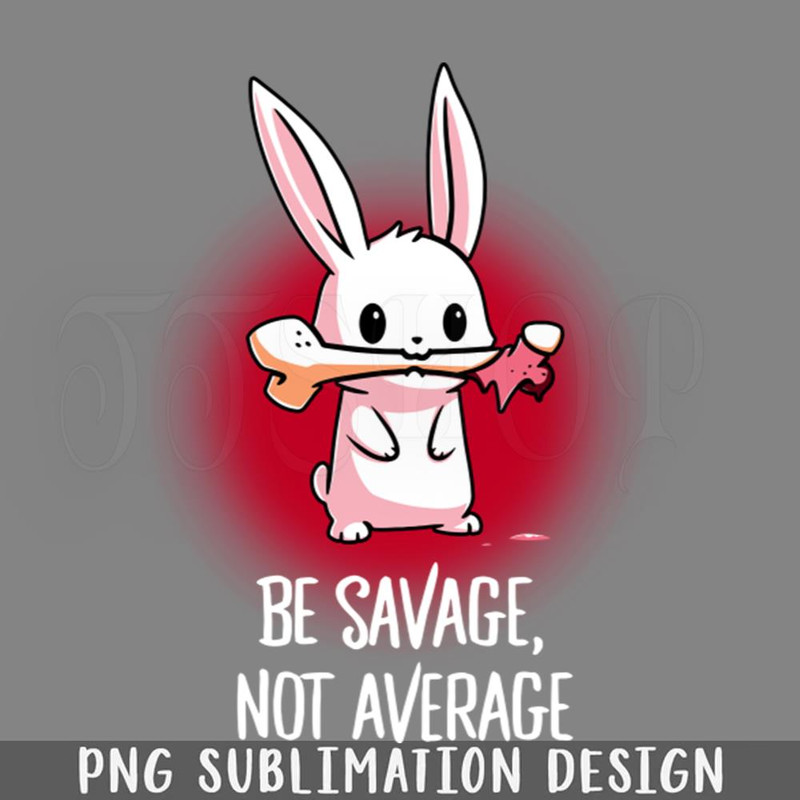 DMBB62-be savage not average merch PNG Download.jpg