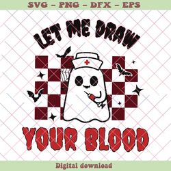 Horror Let Me Draw Your Blood SVG Graphic Design File
