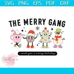 retro the merry gang funny christmas svg file for cricut
