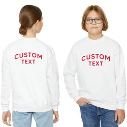 youth crewneck sweatshirt, personalized sweatshirt, custom sweatshirt