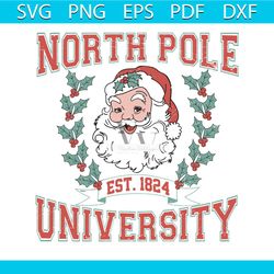 vintage christmas santa north pole university svg download