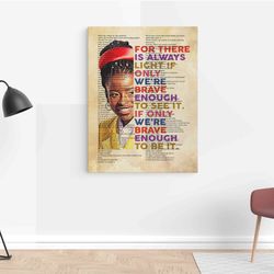 amanda gorman canvas, black women canvas, there is always light canvas, always light poem canvas, canvas wall art, art p