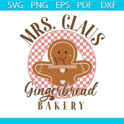 mrs claus gingerbread bakery retro christmas svg cricut file