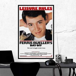 ferris bueller's day off movie poster, room decor, home decor, art poster for gift.jpg