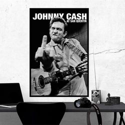 johnny cash san quentin poster, room decor, home decor, art poster for gift.jpg