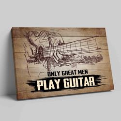 only great men pay guitar canvas, guitar canvas, guitar wall art, guitar poster, guitar vintage canvas, canvas wall deco