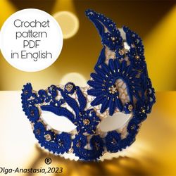 Carnival blue lace mask crochet pattern , irish crochet pattern , crochet pattern , crochet flower pattern  ,