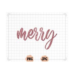 rose gold glitter covered merry png, merry png, merry christmas png sublimation design, merry xmas png