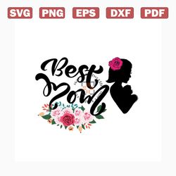 best mom silhouette svg, mothers day svg, happy mothers day svg, mothers day gift svg, mom svg, moms gift svg, gift for