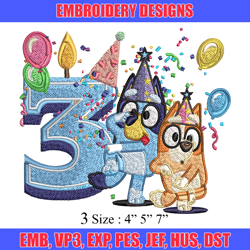 bluey bingo 3rd birthday embroidery, bluey birthday embroidery, embroidery file, cartoon design, instant download.