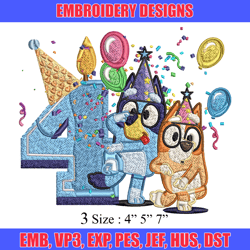 bluey bingo 4th birthday embroidery, bluey birthday embroidery, embroidery file, cartoon design, digital download.