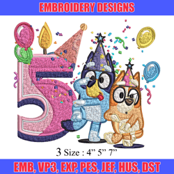 bluey bingo 5th birthday embroidery, bluey birthday embroidery, embroidery file, cartoon design, digital download.