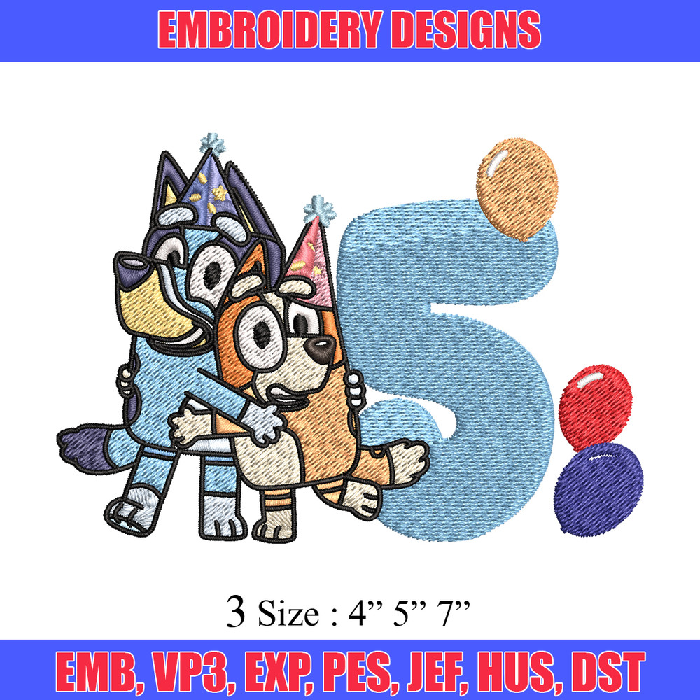 Bluey Bingo 5th Birthday Embroidery, Bluey Cartoon Embroidery, Disney Embroidery, Embroidery File, digital download..jpg