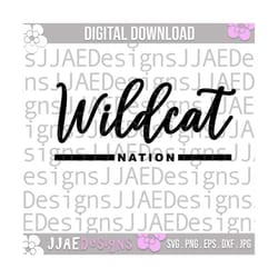 wildcat nation svg, wildcat svg, school sports team shirt svg, school mascot svg, wildcat school svg, wildcat eps, dxf, png, jpg, cut file