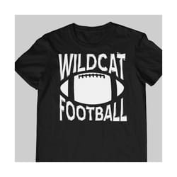 wildcat football svg, wildcats football shirt svg, wildcat football png, wildcat football shirt svg, eps, dxf, png, jpg, wildcat cut file