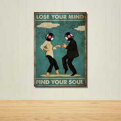 pulp fiction poster,lose your mind find your soul vintage print,movie cool print gift idea,music wall art, dancing poste