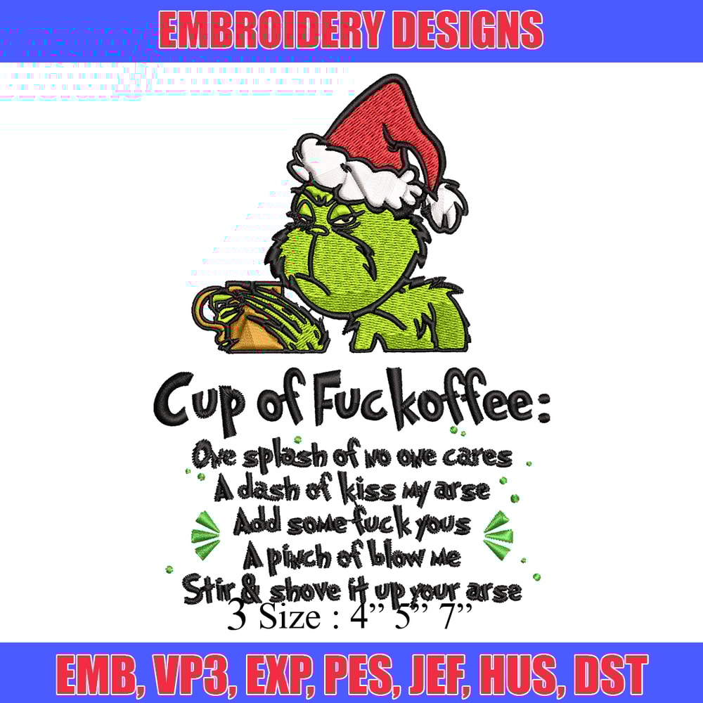Cup of fuckoffee grinch Embroidery design, Grinch christmas Embroidery, Embroidery File, Grinch design, Instant download.jpg