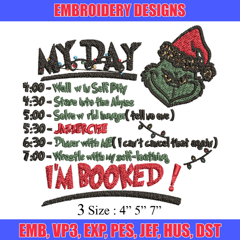Grinch Christmas My Day Embroidery design, Grinch christmas Embroidery, Grinch design, Embroidery File, Instant download.jpg
