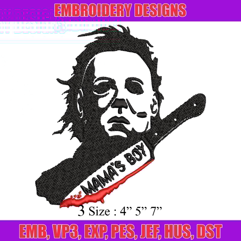 Mama's Boy Embroidery design, Michael Myers Embroidery, Embroidery File, Halloween design, Digital download..jpg
