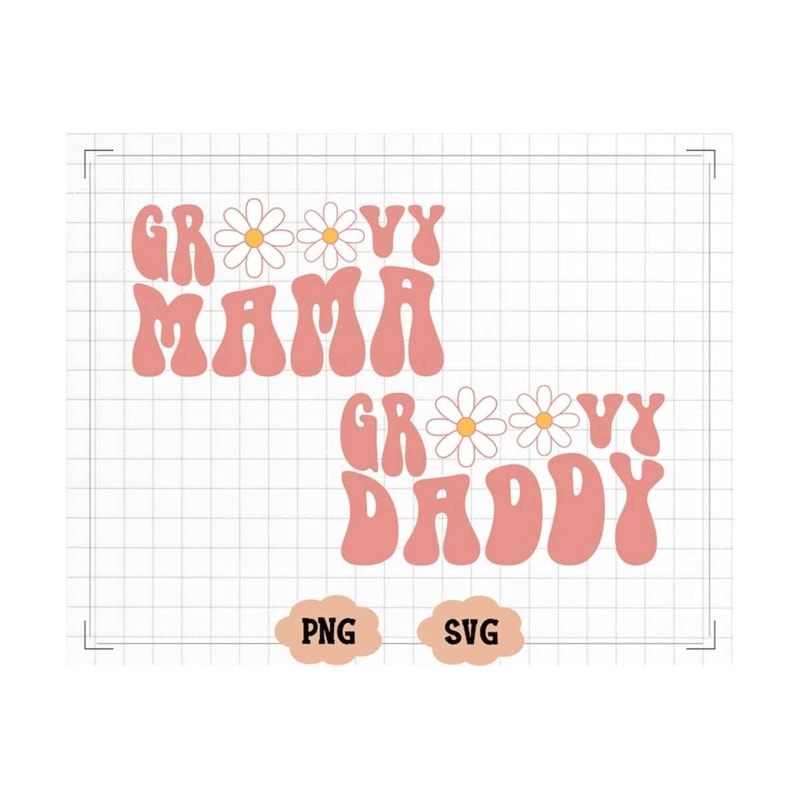 MR-2310202373544-groovy-mama-png-svg-groovy-daddy-svg-png-groovy-mama-shirt-image-1.jpg