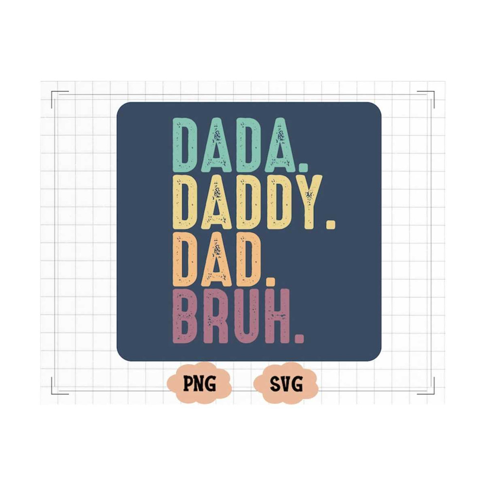 MR-2310202374939-dada-daddy-dad-bruh-svg-dad-svg-dad-bruh-svg-funny-dad-svg-image-1.jpg