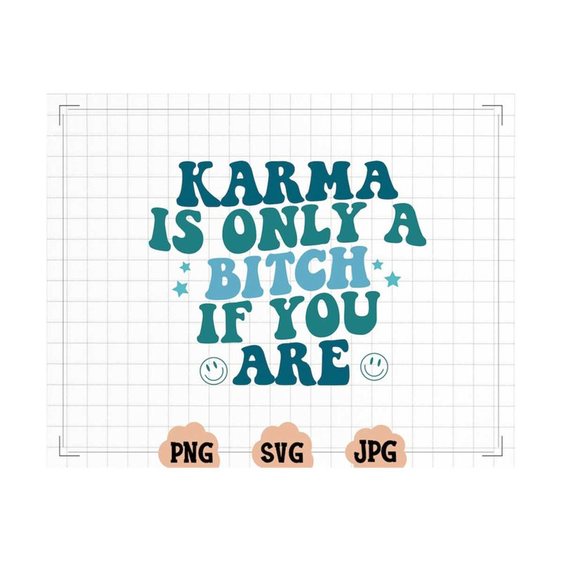 MR-2310202375116-karma-is-only-a-bitch-if-you-are-svg-trendy-hoodie-words-on-image-1.jpg