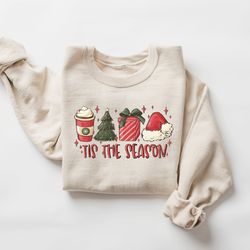 tis the season sweatshirt, christmas crewneck, christmas coffee shirt, christmas matching, christmas sweater, xmas shirt