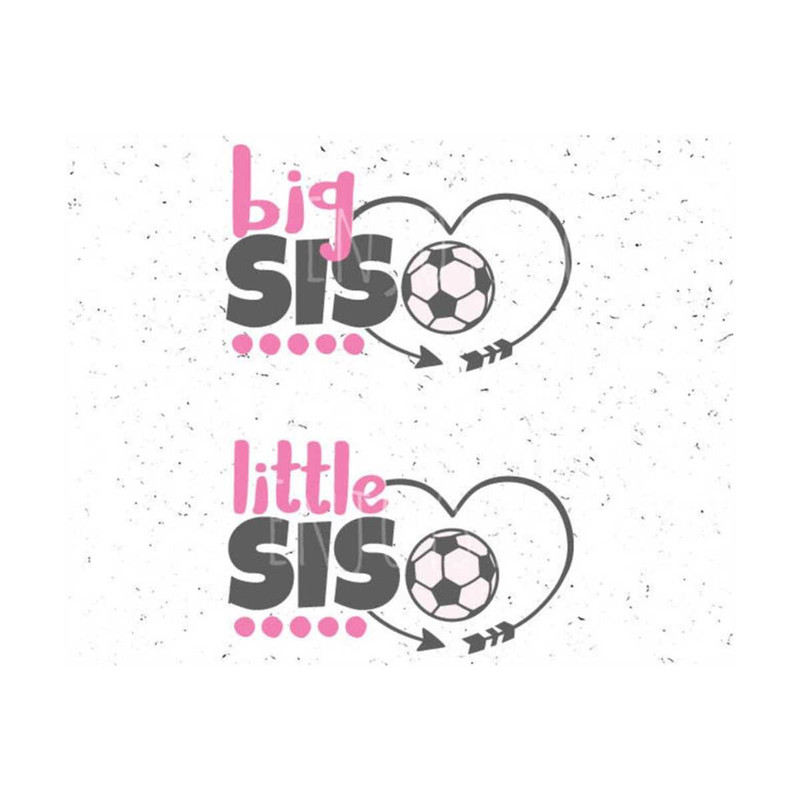 23102023103829-soccer-svg-big-sis-svg-soccer-svg-file-little-sis-svg-big-image-1.jpg