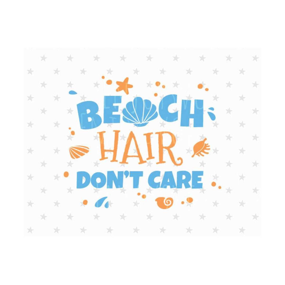 2310202310429-beach-hair-dont-care-svg-beach-hair-dont-care-svg-image-1.jpg