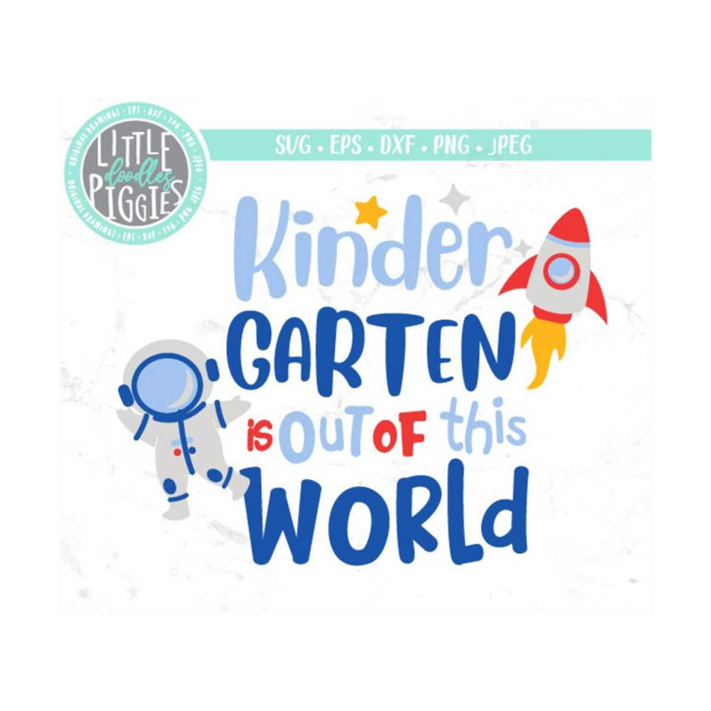 23102023104526-kindergarten-out-of-this-world-svg-png-cuttable-kindergarten-image-1.jpg