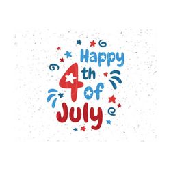 happy 4th of july svg independence day svg 4th of july svg file independence day svg patriotic svg fourth of july svg cricut silhouette