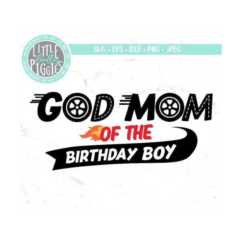 23102023105547-god-mom-of-birthday-boy-god-mom-race-svg-png-cut-file-race-image-1.jpg