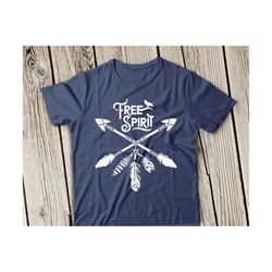 free spirit svg feathers svg free spirit svg file arrows svg boho arrows svg feathers svg silhouette cricut svg files baby file t-shirt svg