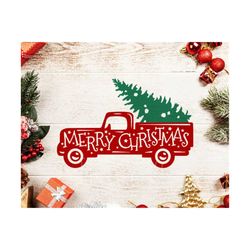 merry christmas red truck svg christmas truck svg vintage truck svg christmas truck svg truck svg files christmas tree svg antique truck svg