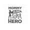 23102023111255-mommy-is-our-super-hero-svg-best-mom-svg-superhero-mom-svg-image-1.jpg