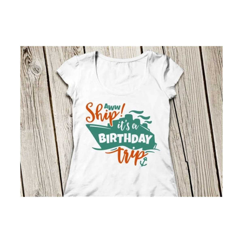 23102023111321-ship-its-a-birthday-trip-svg-family-cruise-svg-ship-its-image-1.jpg