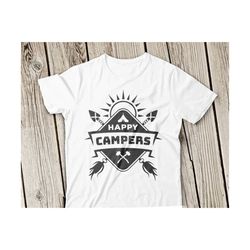 happy campers svg file camping svg happy campers svg tent svg arrow svg camp life svg camp fire svg cricut family svg silhouette file cricut