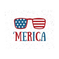 merica svg 4th of july svg america svg 'merica svg fourth of july svg patriotic svg sunglasses svg independence day svg independence svg