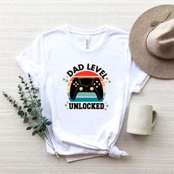 dad level unlocked shirt png,gift for dad shirt png,gamer shirt png, video game shirt png, gamer gift, nerdy shirt pngs,