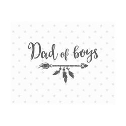 dad svg file dad of boys svg father's day svg dad svg dad of boys svg dad svg father svg proud father svg proud dad svg father's day svg