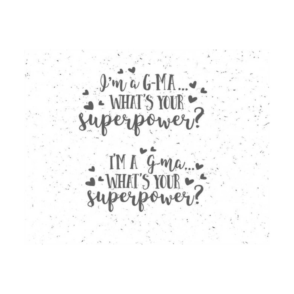 23102023113140-im-a-g-ma-svg-whats-your-superpower-svg-im-a-image-1.jpg
