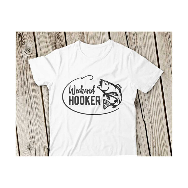 23102023113445-weekend-hooker-svg-fishing-svg-fishing-svg-file-gone-image-1.jpg