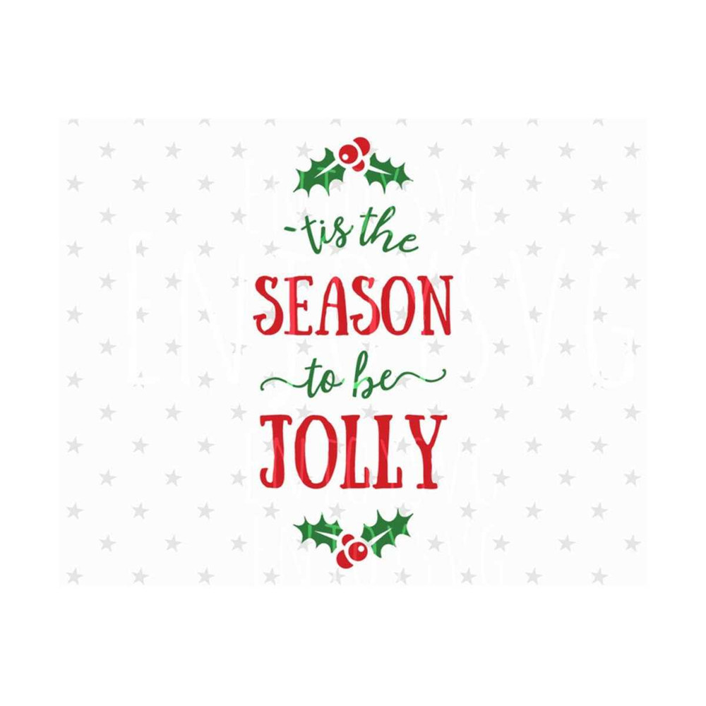 2310202311359-tis-the-season-to-be-jolly-svg-christmas-svg-jolly-christmas-image-1.jpg