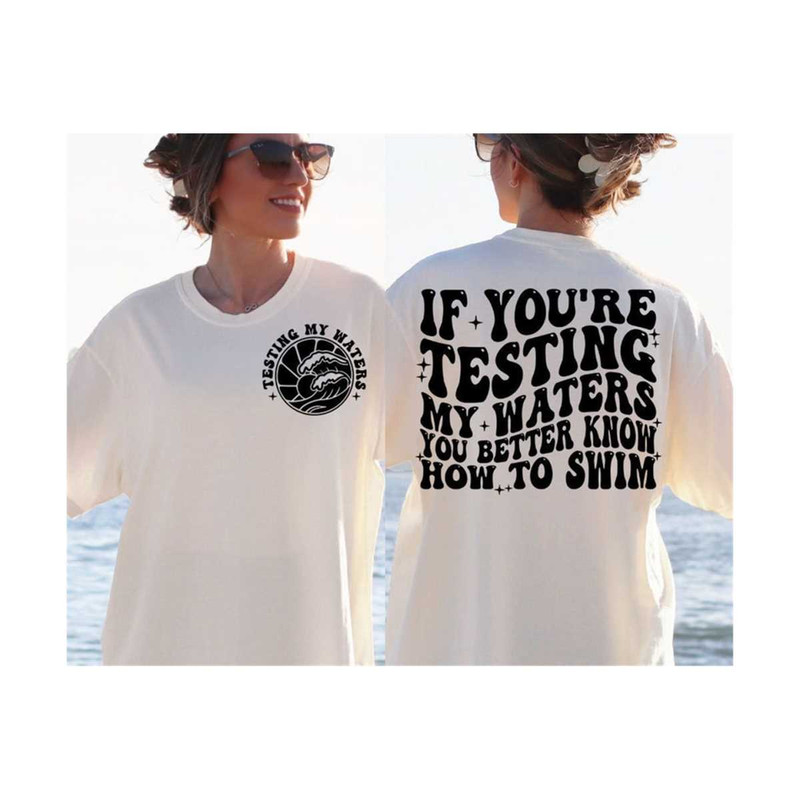 23102023114146-if-youre-testing-my-waters-you-better-know-how-to-swim-image-1.jpg