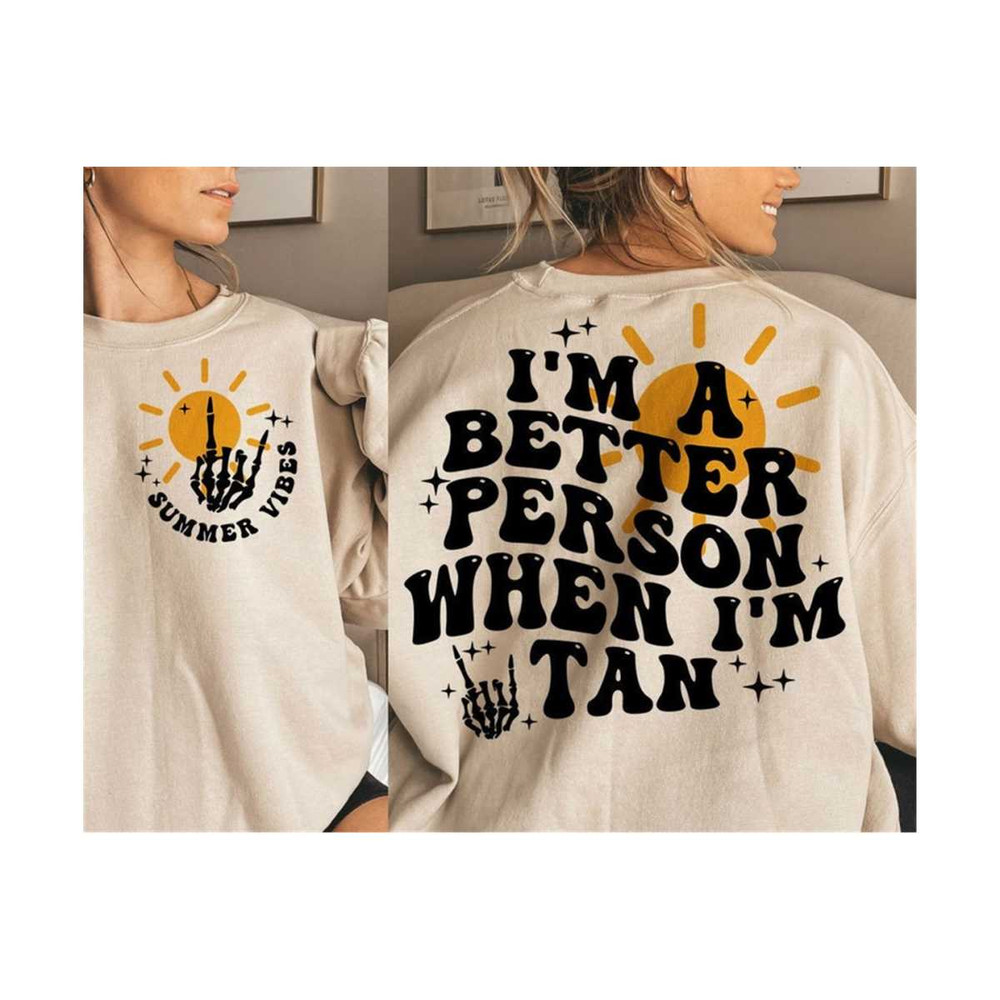 23102023114259-im-a-better-person-when-im-tan-svg-trendy-svg-image-1.jpg