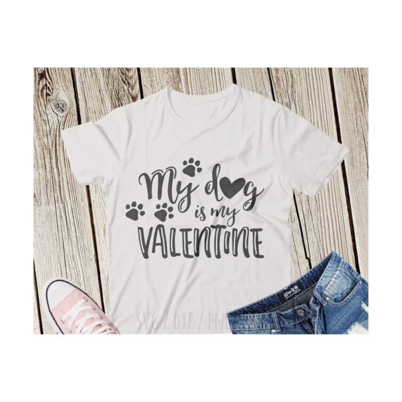 23102023114456-my-dog-is-my-valentine-svg-funny-valentines-svg-image-1.jpg