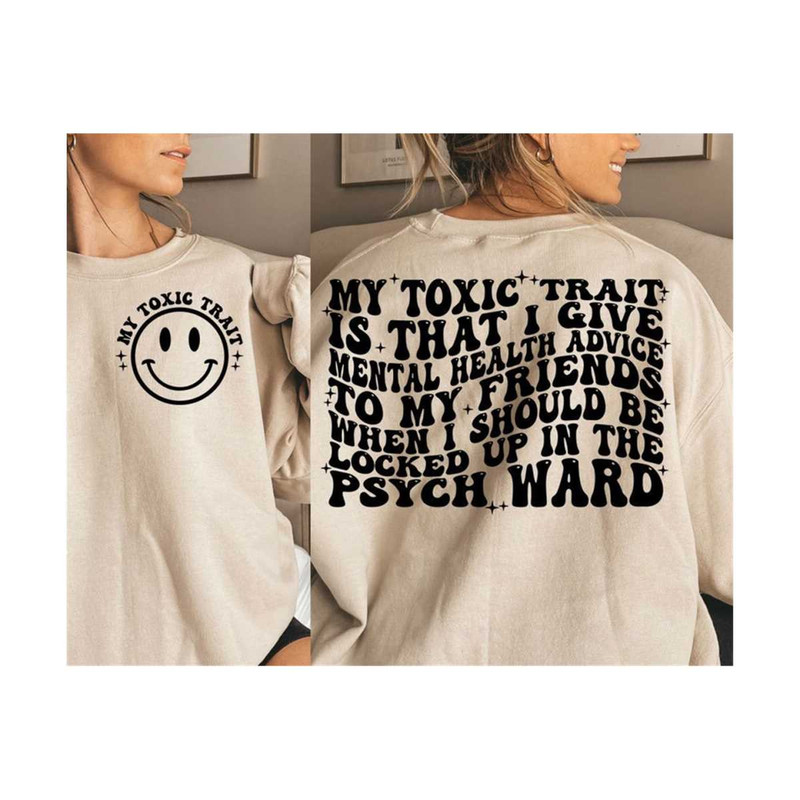 23102023114758-my-toxic-trait-is-that-i-give-mental-health-advice-when-i-image-1.jpg