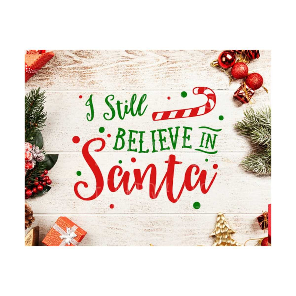 23102023115250-santa-svg-i-still-believe-in-santa-svg-believe-in-santa-svg-image-1.jpg